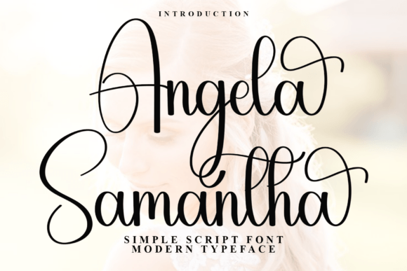 Angela Samantha: A Script Font for Campaign Creativity
