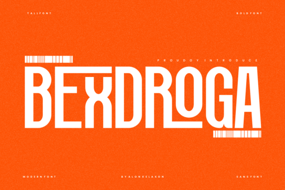 Bexdroga: The Font That Elevates Your Digital Campaigns