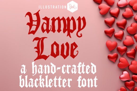 Vampy Love: A Timeless Blackletter Font for Crafters and Designers